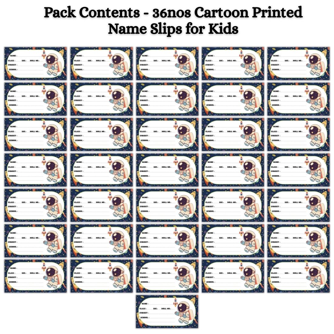 Kids Name Slips Cartoon Printed - Pack of 36 - Self Fill in
