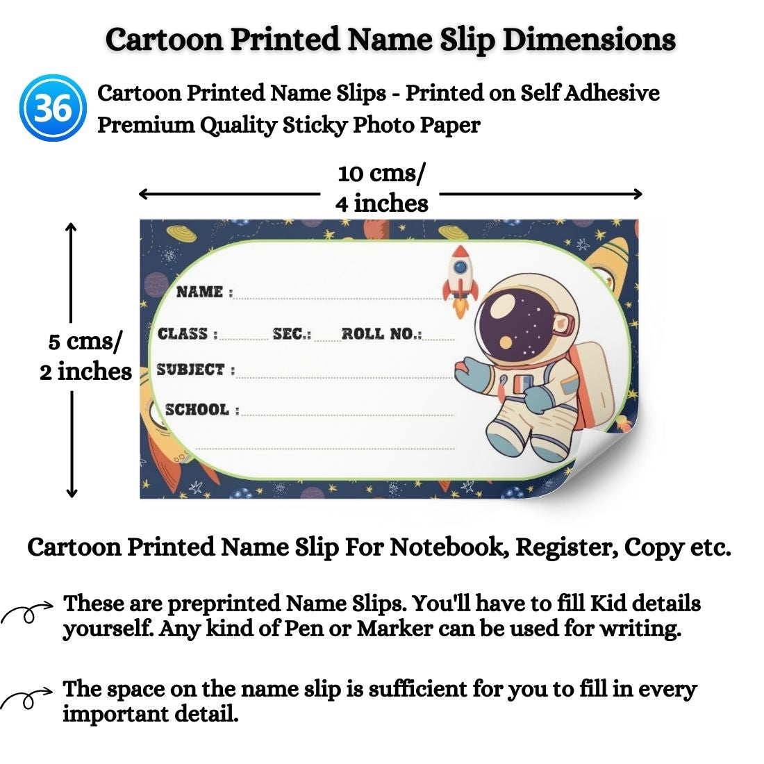 Kids Name Slips Cartoon Printed - Pack of 36 - Self Fill in