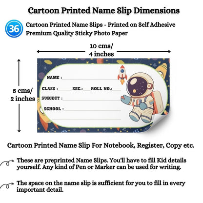 Kids Name Slips Cartoon Printed - Pack of 36 - Self Fill in