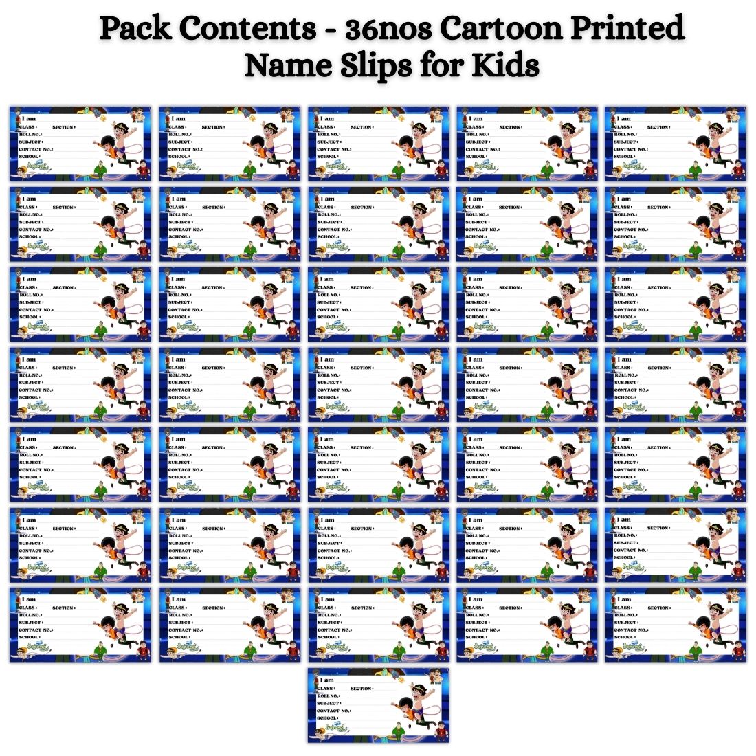 Kids Name Slips Cartoon Printed - Pack of 36 - Self Fill in