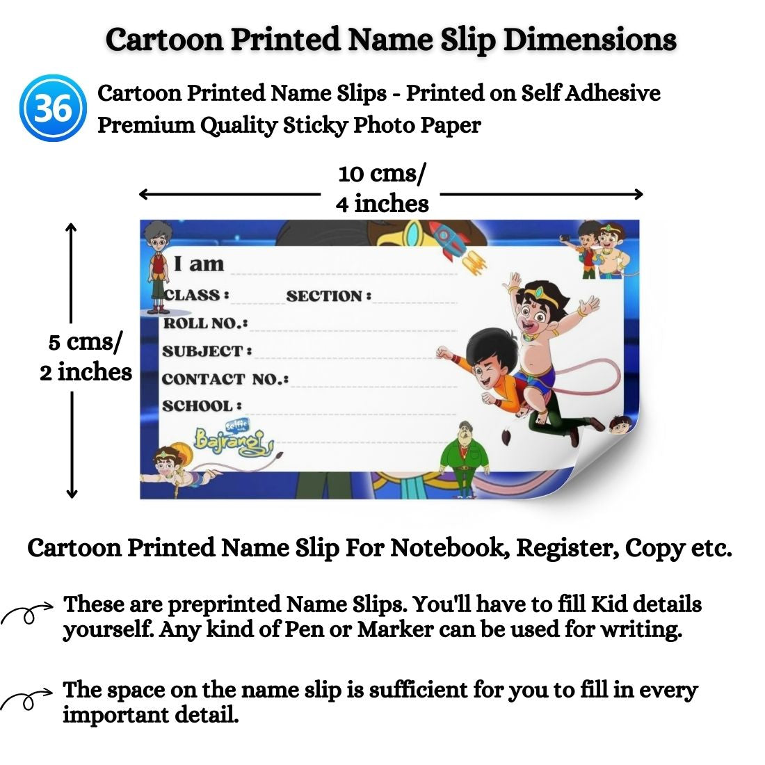 Kids Name Slips Cartoon Printed - Pack of 36 - Self Fill in