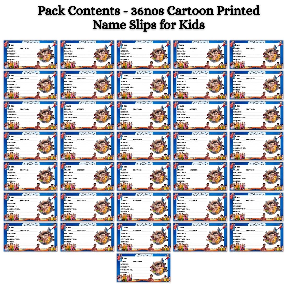 Kids Name Slips Cartoon Printed - Pack of 36 - Self Fill in