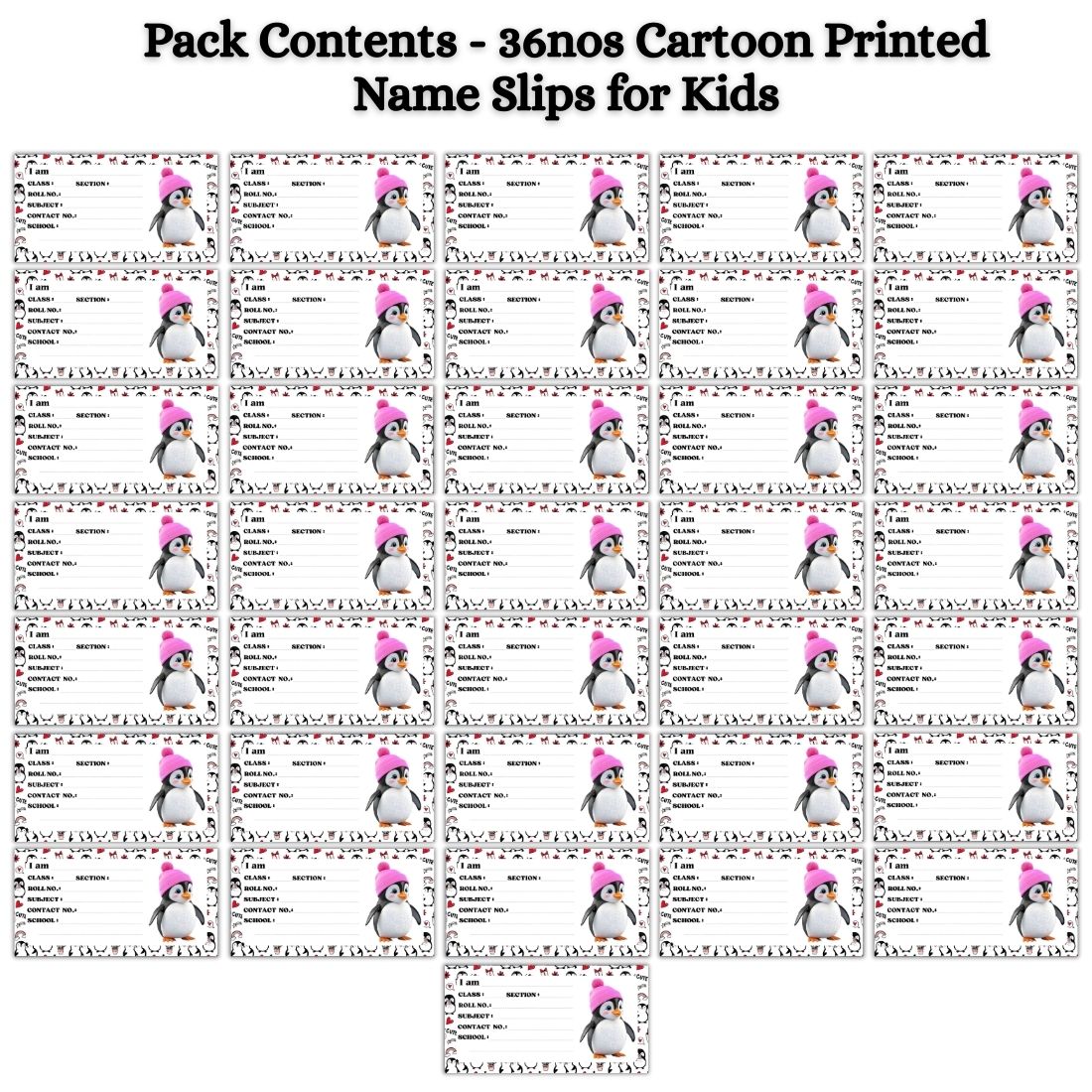 Kids Name Slips Cartoon Printed - Pack of 36 - Self Fill in