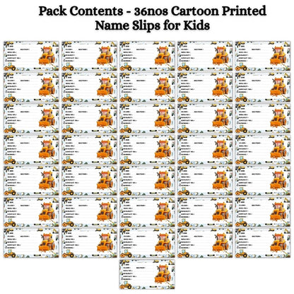 Kids Name Slips Cartoon Printed - Pack of 36 - Self Fill in