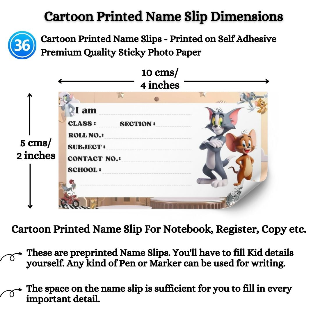 Kids Name Slips Cartoon Printed - Pack of 36 - Self Fill in