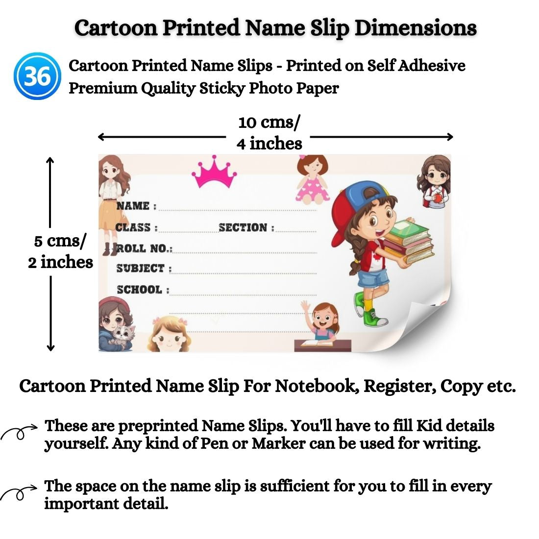 Kids Name Slips Cartoon Printed - Pack of 36 - Self Fill in