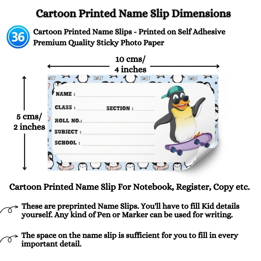 Kids Name Slips Cartoon Printed - Pack of 36 - Self Fill in