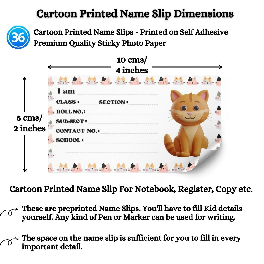 Kids Name Slips Cartoon Printed - Pack of 36 - Self Fill in