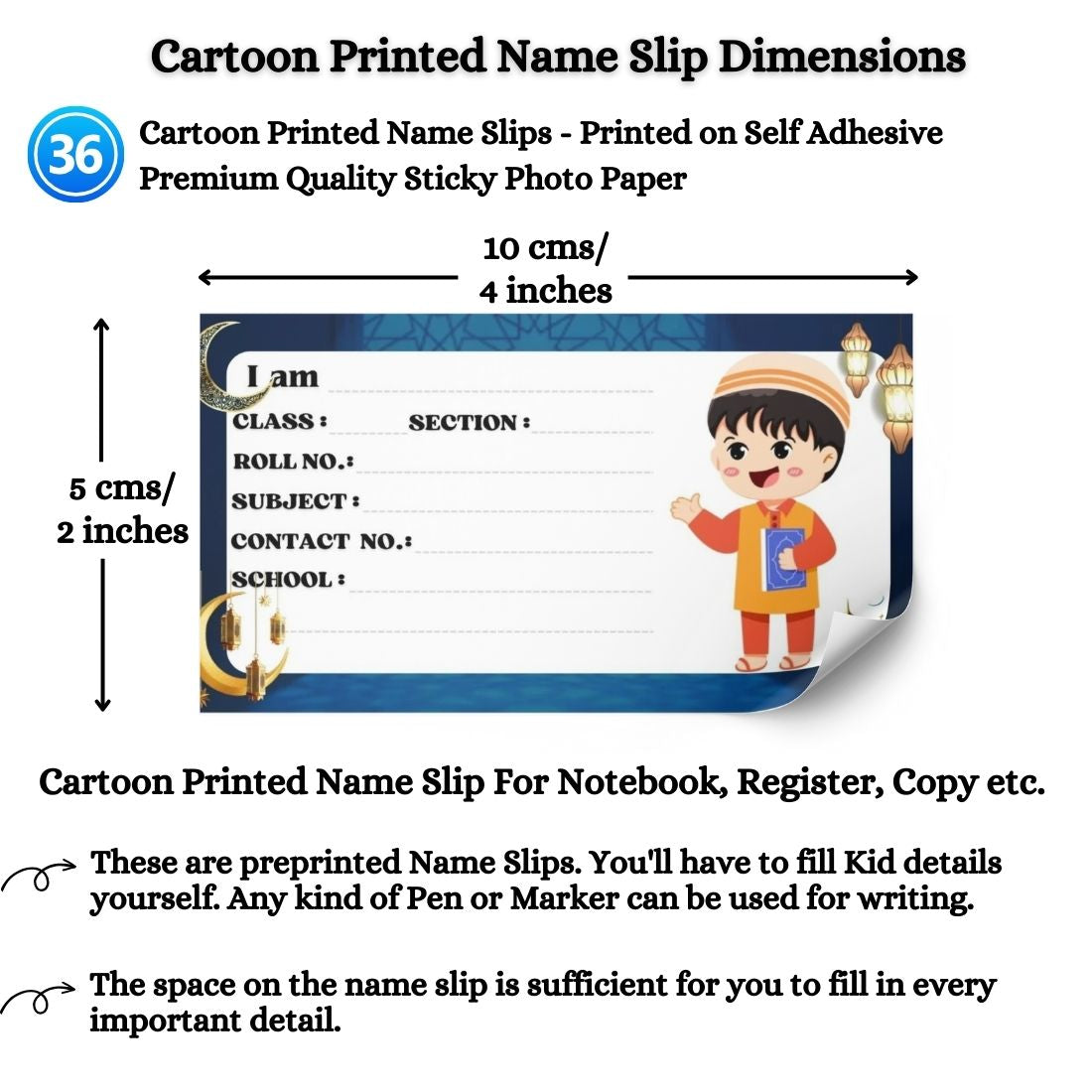 Kids Name Slips Cartoon Printed - Pack of 36 - Self Fill in
