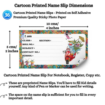 Kids Name Slips Cartoon Printed - Pack of 36 - Self Fill in