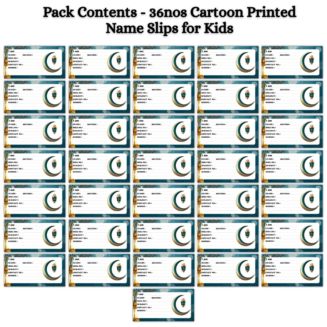 Kids Name Slips Cartoon Printed - Pack of 36 - Self Fill in