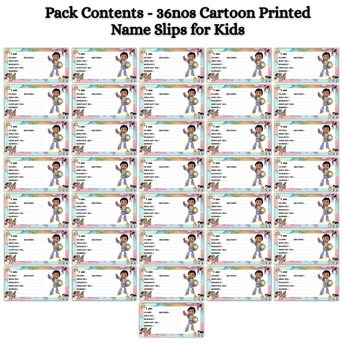 Kids Name Slips Cartoon Printed - Pack of 36 - Self Fill in