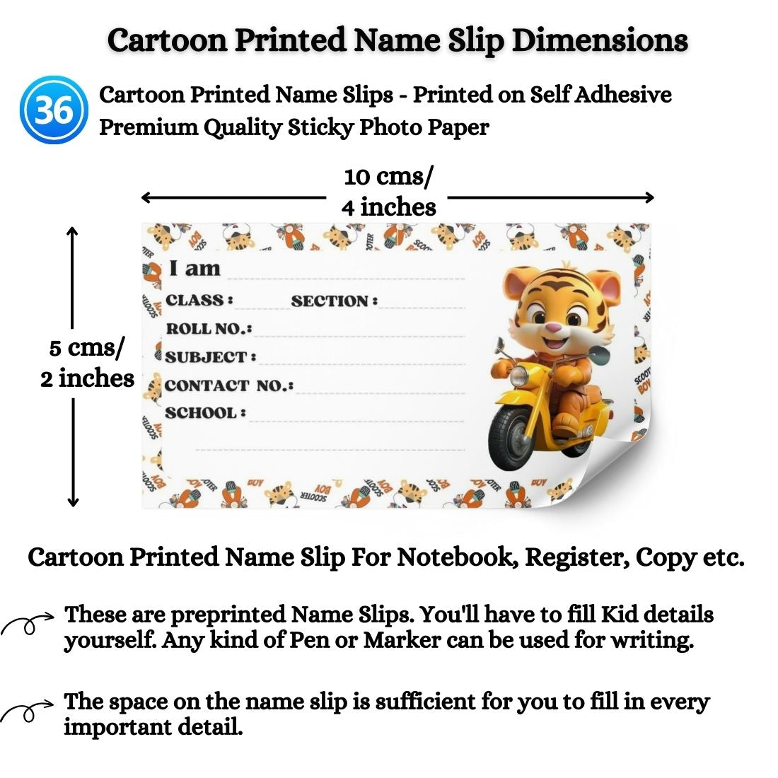 Kids Name Slips Cartoon Printed - Pack of 36 - Self Fill in