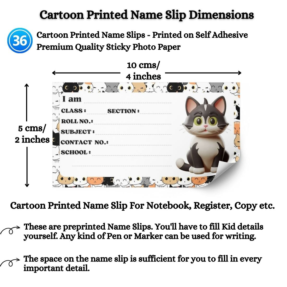 Kids Name Slips Cartoon Printed - Pack of 36 - Self Fill in