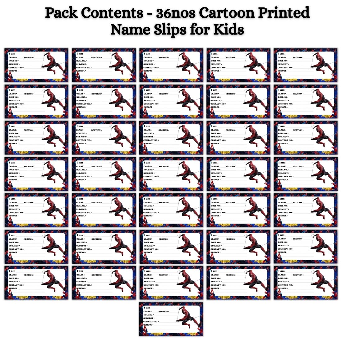 Kids Name Slips Cartoon Printed - Pack of 36 - Self Fill in
