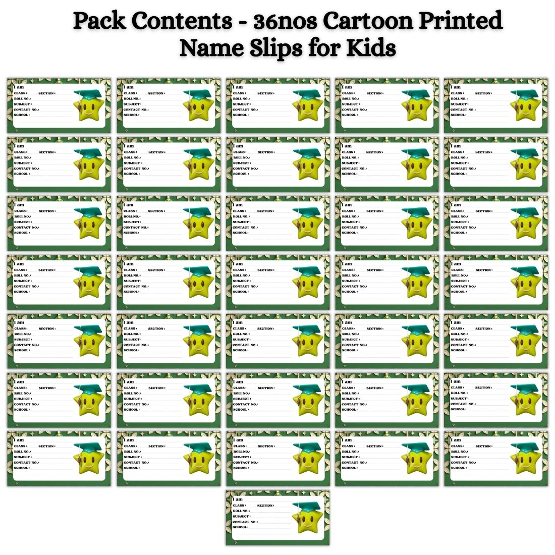Kids Name Slips Cartoon Printed - Pack of 36 - Self Fill in