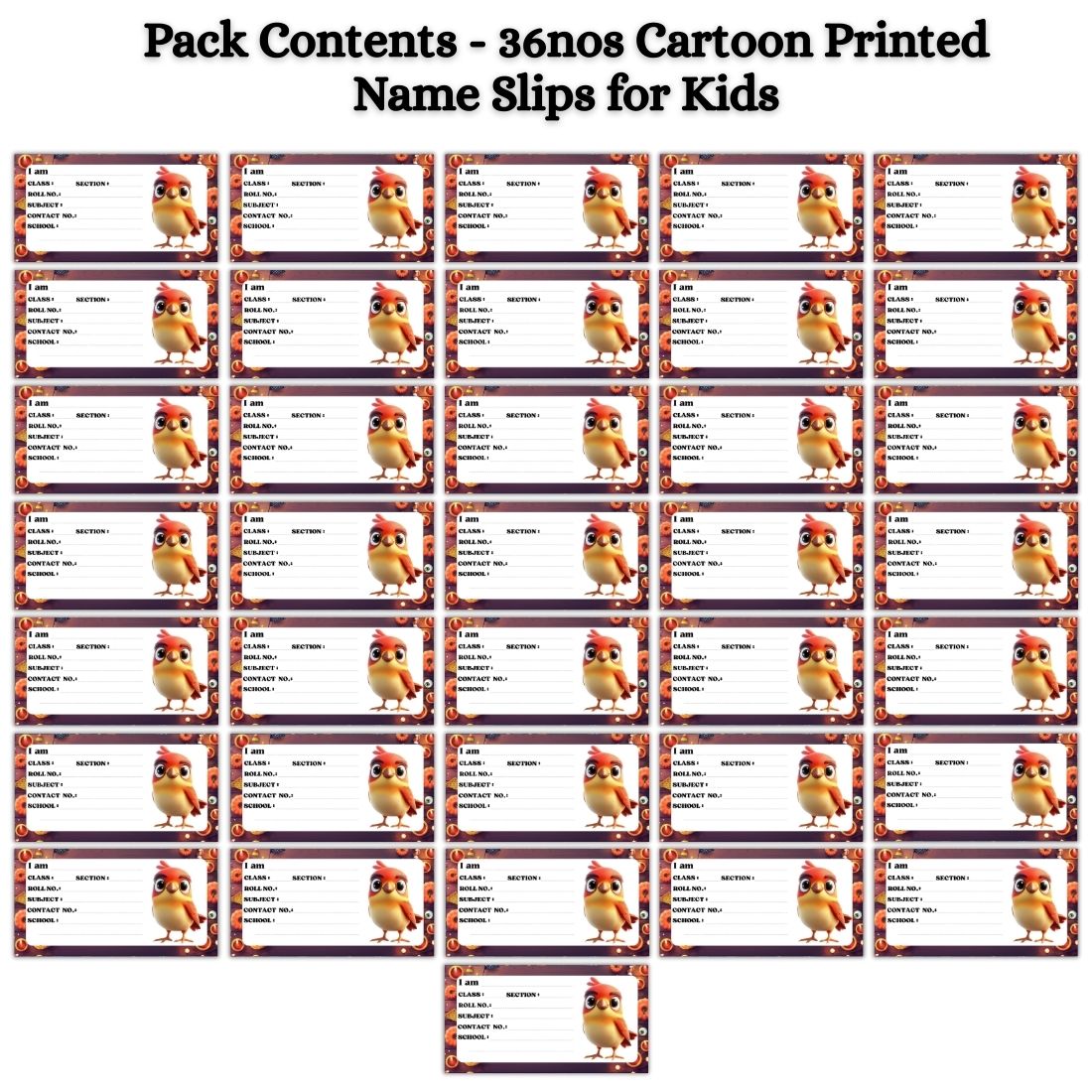 Kids Name Slips Cartoon Printed - Pack of 36 - Self Fill in