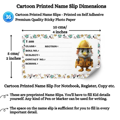 Kids Name Slips Cartoon Printed - Pack of 36 - Self Fill in