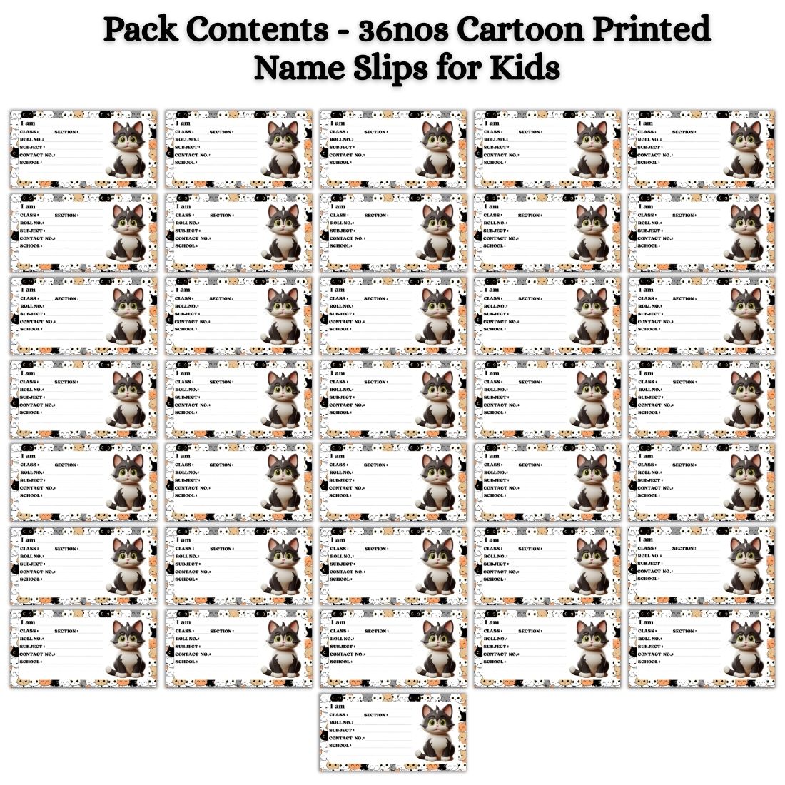 Kids Name Slips Cartoon Printed - Pack of 36 - Self Fill in