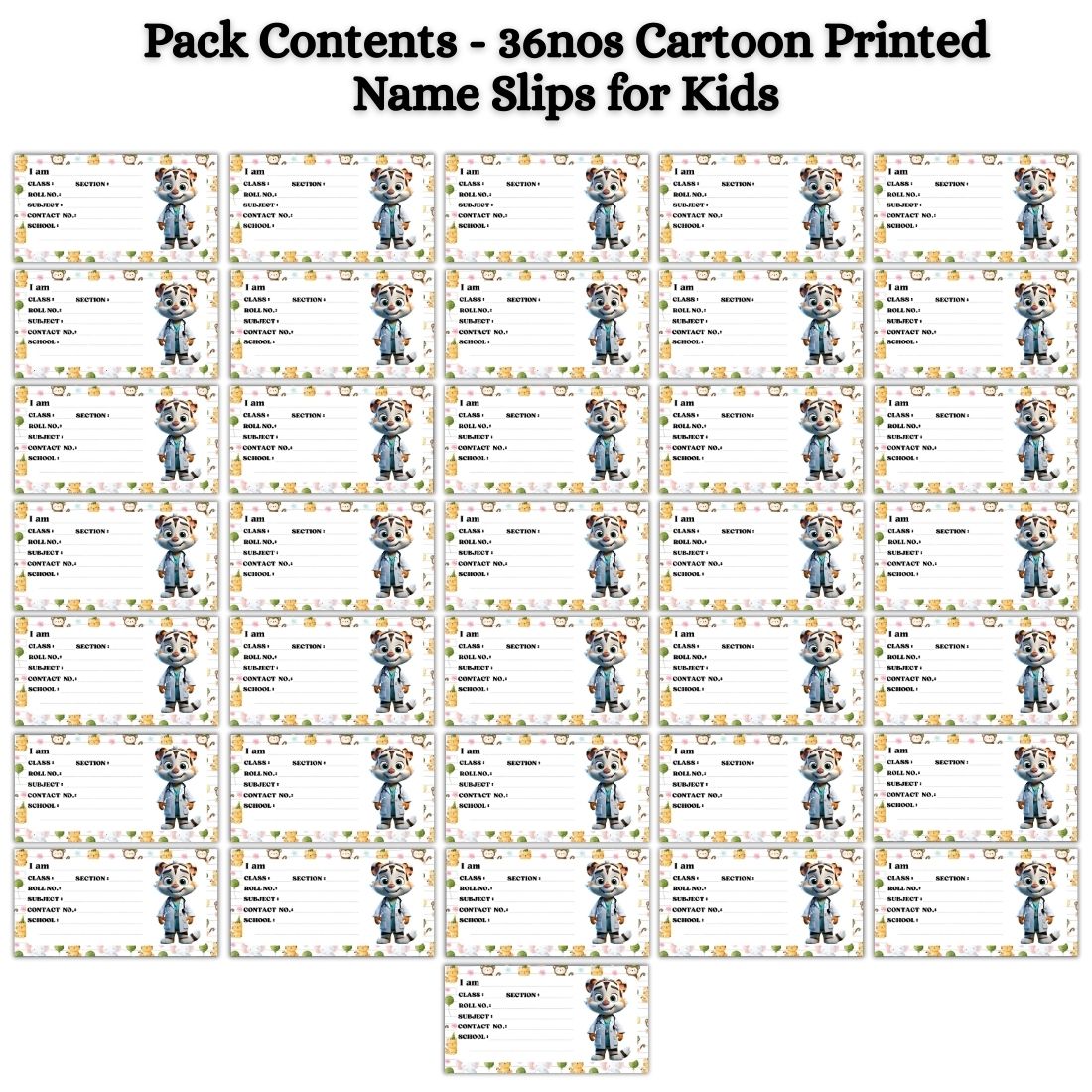 Kids Name Slips Cartoon Printed - Pack of 36 - Self Fill in