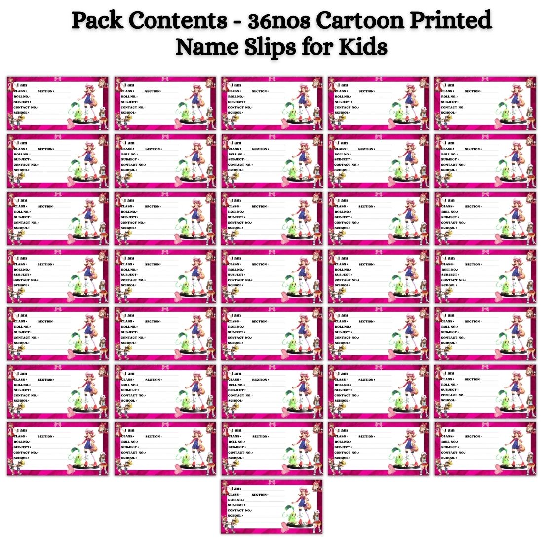 Kids Name Slips Cartoon Printed - Pack of 36 - Self Fill in