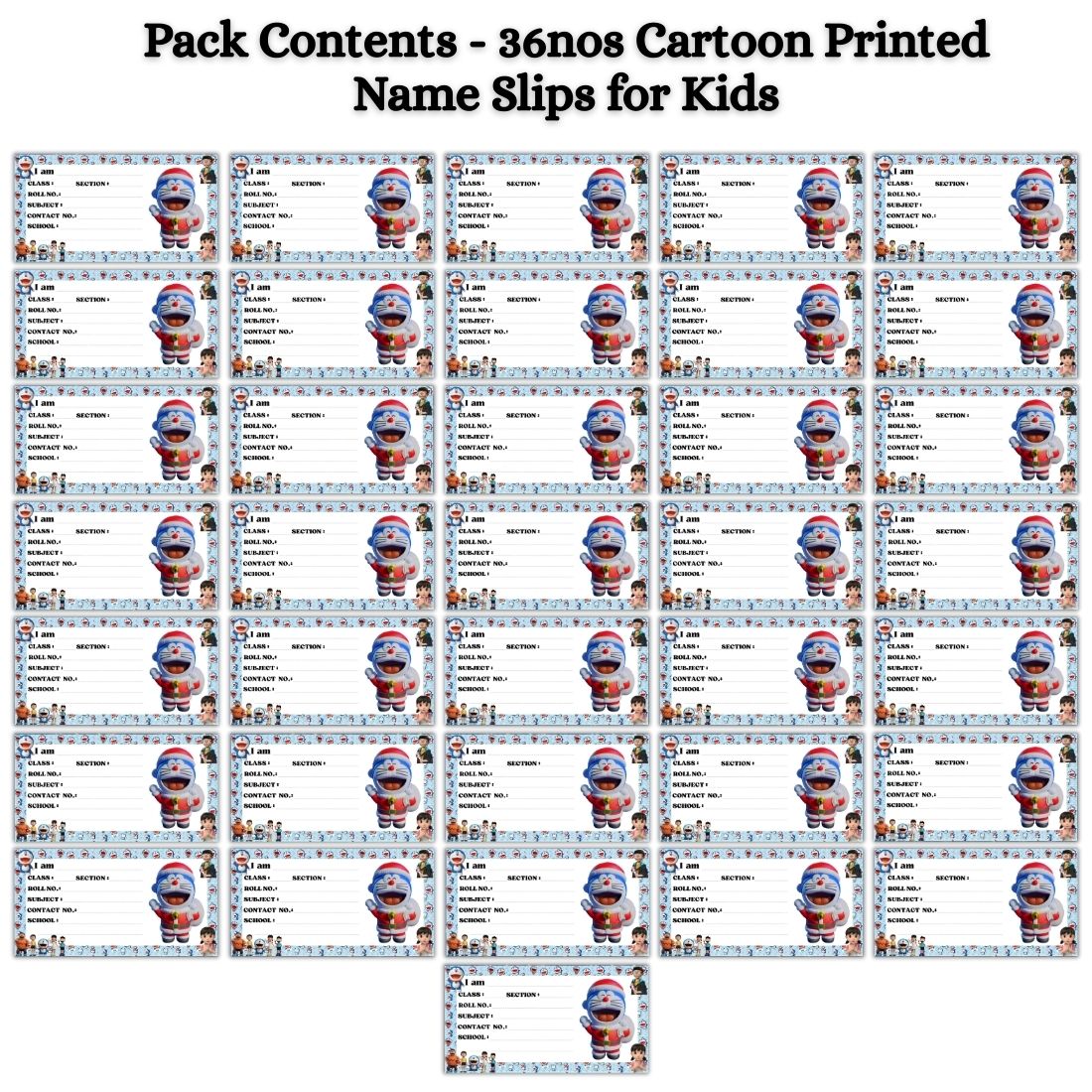 Kids Name Slips Cartoon Printed - Pack of 36 - Self Fill in