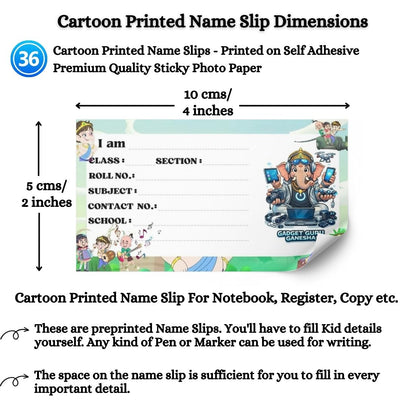 Kids Name Slips Cartoon Printed - Pack of 36 - Self Fill in