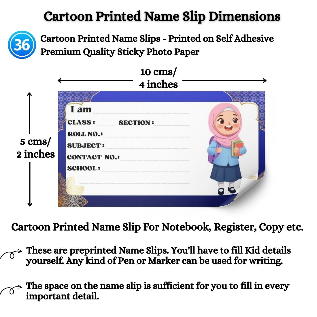 Kids Name Slips Cartoon Printed - Pack of 36 - Self Fill in