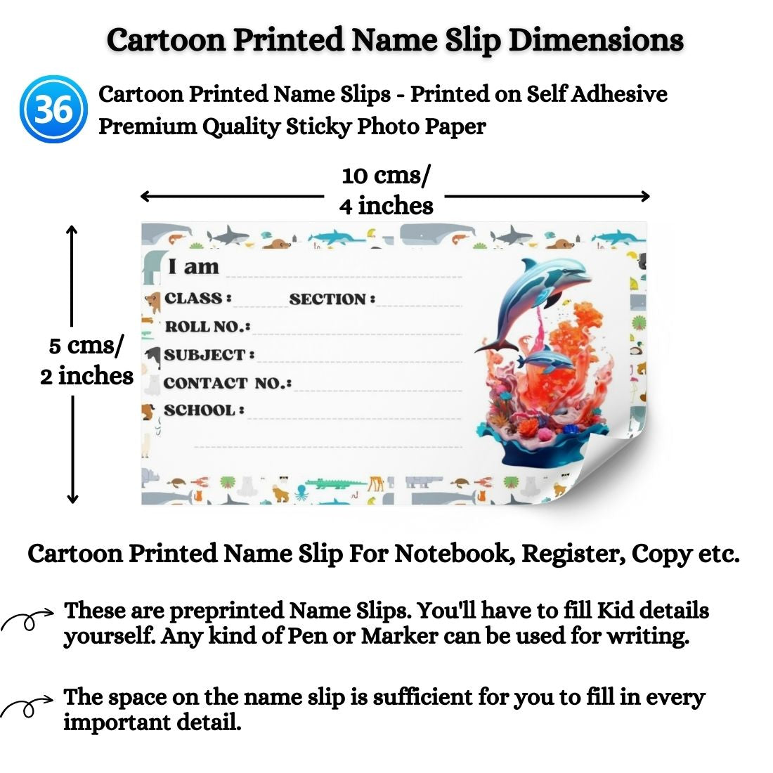 Kids Name Slips Cartoon Printed - Pack of 36 - Self Fill in