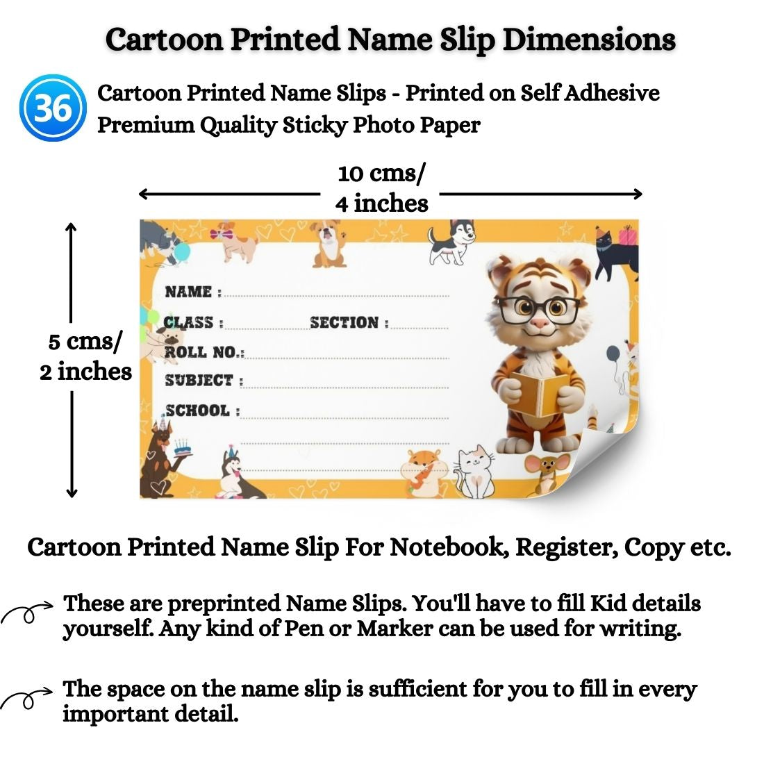 Kids Name Slips Cartoon Printed - Pack of 36 - Self Fill in
