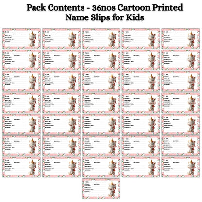 Kids Name Slips Cartoon Printed - Pack of 36 - Self Fill in
