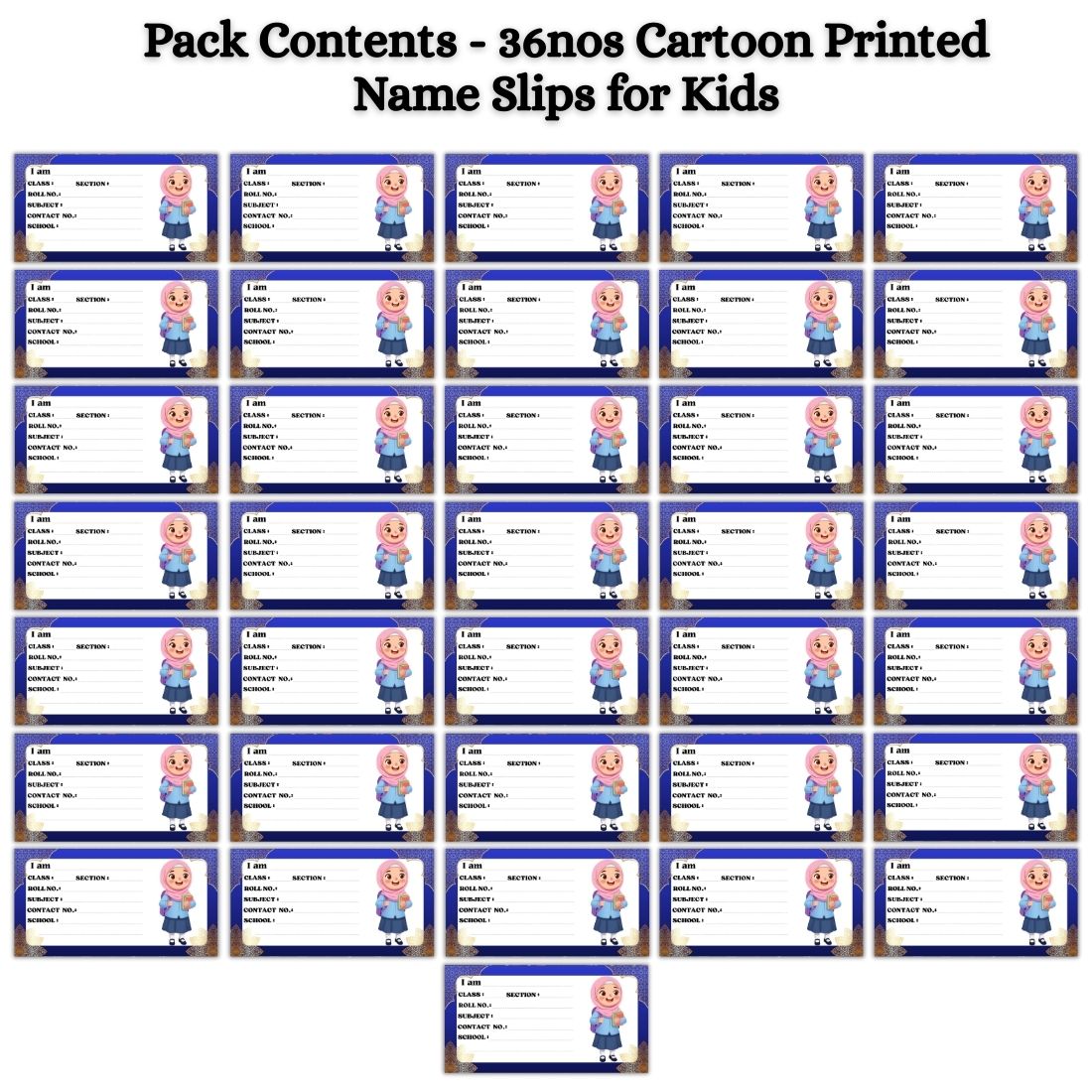 Kids Name Slips Cartoon Printed - Pack of 36 - Self Fill in