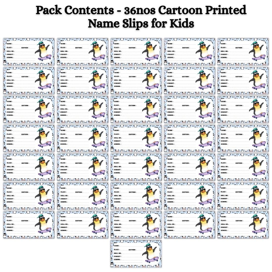 Kids Name Slips Cartoon Printed - Pack of 36 - Self Fill in