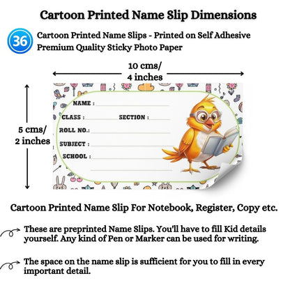Kids Name Slips Cartoon Printed - Pack of 36 - Self Fill in