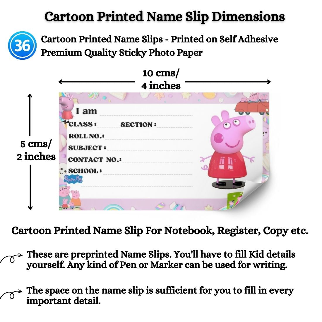 Kids Name Slips Cartoon Printed - Pack of 36 - Self Fill in