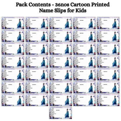 Kids Name Slips Cartoon Printed - Pack of 36 - Self Fill in