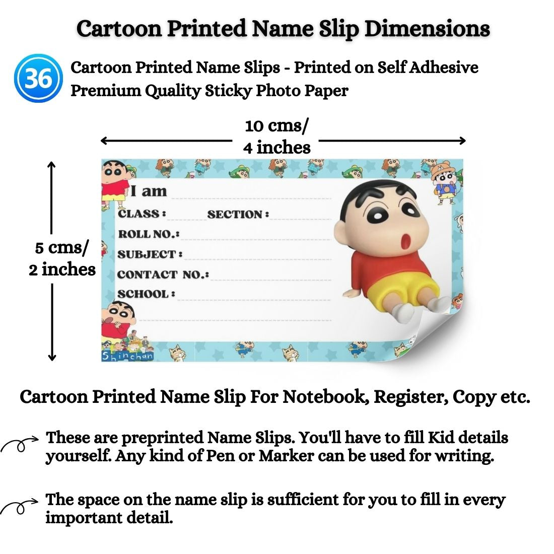 Kids Name Slips Cartoon Printed - Pack of 36 - Self Fill in