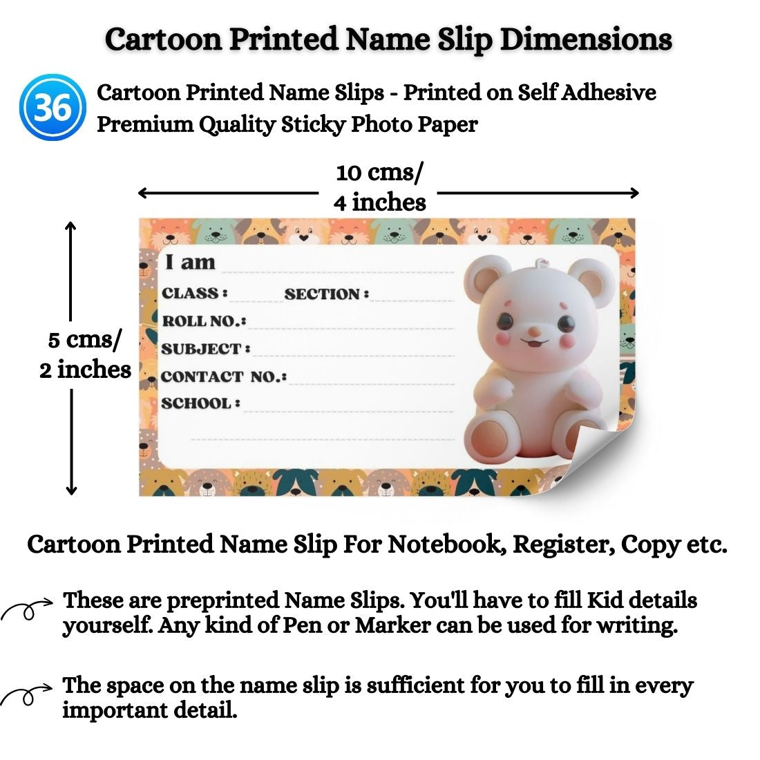 Kids Name Slips Cartoon Printed - Pack of 36 - Self Fill in
