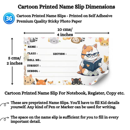 Kids Name Slips Cartoon Printed - Pack of 36 - Self Fill in