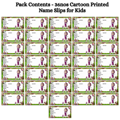 Kids Name Slips Cartoon Printed - Pack of 36 - Self Fill in