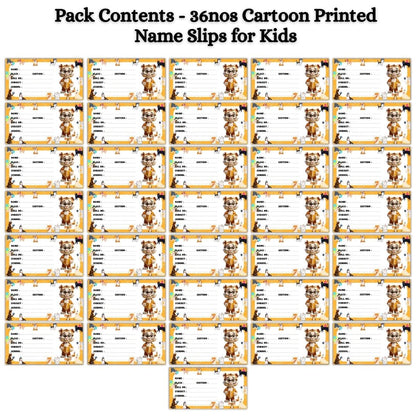 Kids Name Slips Cartoon Printed - Pack of 36 - Self Fill in