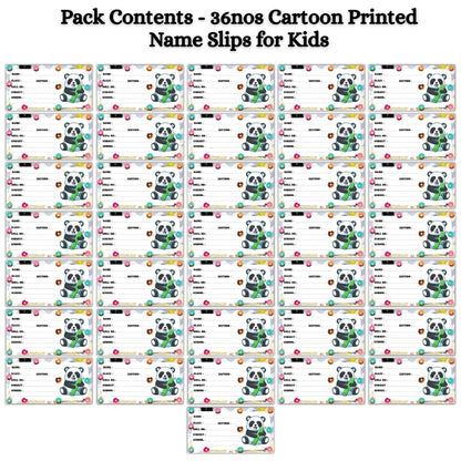 Kids Name Slips Cartoon Printed - Pack of 36 - Self Fill in