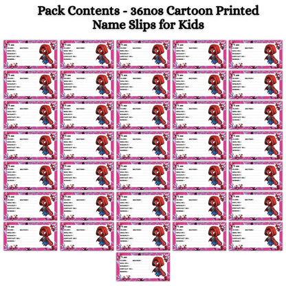 Kids Name Slips Cartoon Printed - Pack of 36 - Self Fill in