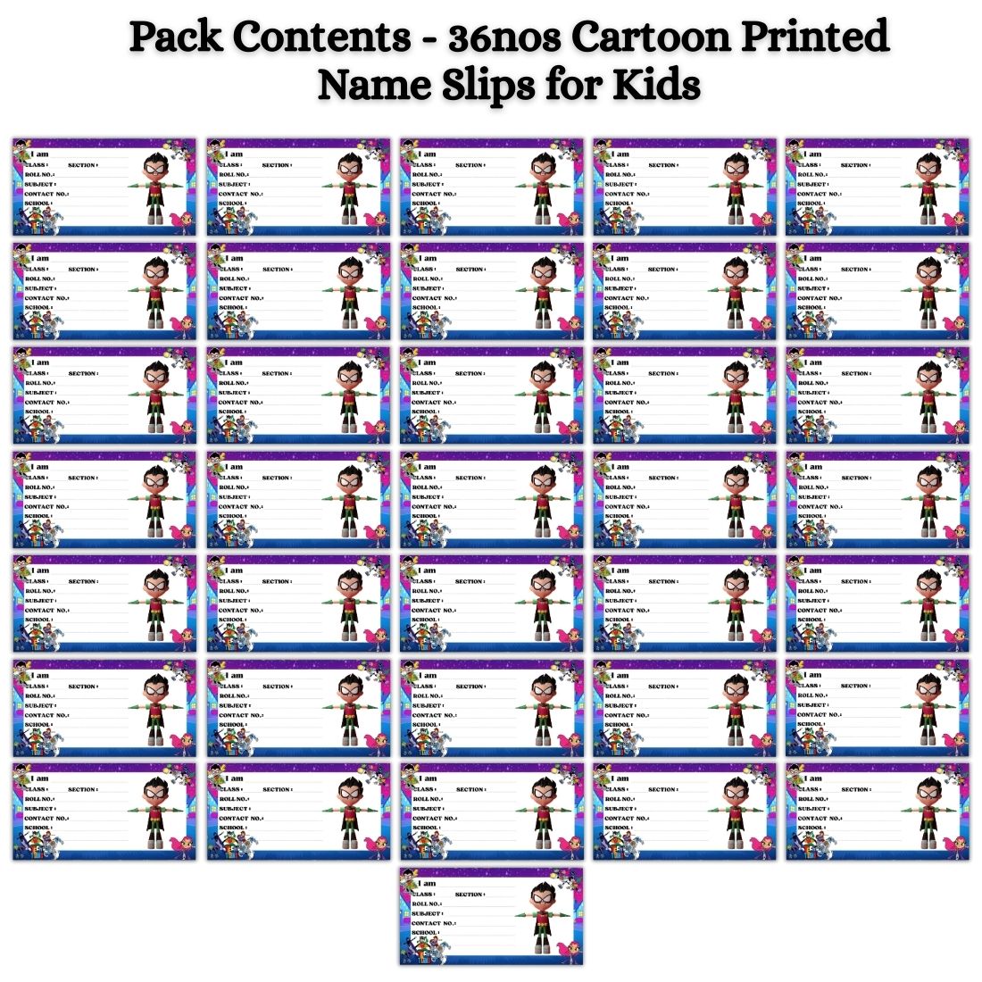Kids Name Slips Cartoon Printed - Pack of 36 - Self Fill in