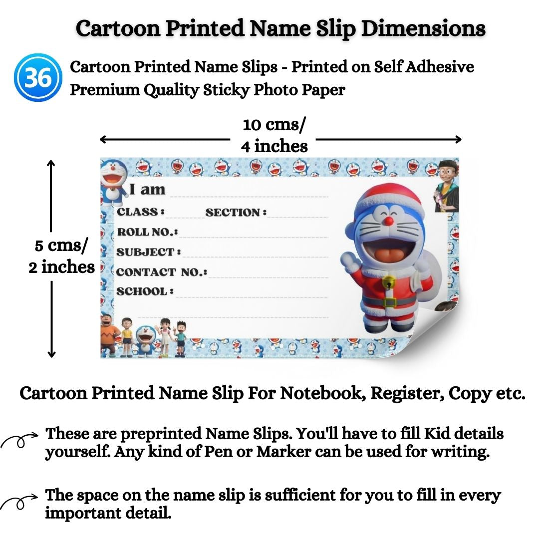Kids Name Slips Cartoon Printed - Pack of 36 - Self Fill in